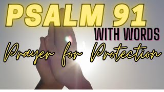 psalm 91 KJV The LORD is my Refuge and Fortress [upl. by Ellenaj]