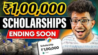 6 Scholarships for Students  Benefits upto 100000 🤑🔥 Free to Apply  Ending Soon [upl. by Adoree]