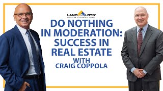 Do Nothing in Moderation – Success in Real Estate and Life [upl. by Remliw]