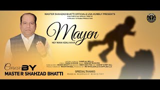 MAYEN NEY MAIN KENU AKHA COVER BY MASTERSHAHZADBHATTI RabiaProduction mayene [upl. by Bamberger]