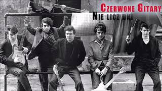 Czerwone Gitary  Nie licz dni Official Audio [upl. by Brainard291]