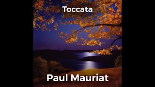 Очень красивая мелодия Paul Mauriat Toccata A very beautiful melody [upl. by Natanoy]