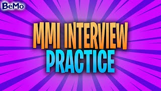 Sample MMI Questions amp Answers MMI Interview Practice  BeMo Academic Consulting [upl. by Novj]