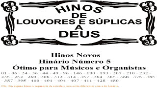 Hinos CCB Tocados Órgão TODO OS NOVOS HINOS HINARIO 5 [upl. by Laban949]