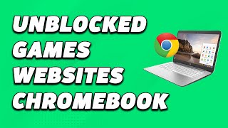 ALL Unblocked Games Websites For A School Chromebook  PLAY GAMES ON SCHOOL CHROMEBOOK [upl. by Aiela689]