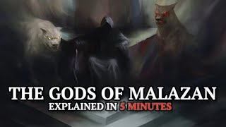 The Gods of Malazan Explained in FIVE Minutes [upl. by Nadeau511]