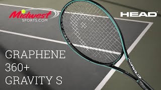 Head Graphene 360 Gravity S Racquet Review  Midwest Sports [upl. by Ramedlaw]