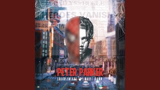 Peter Parker [upl. by Inobe]