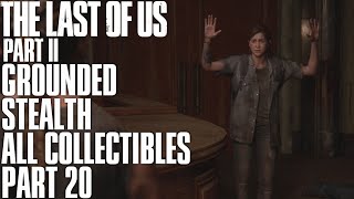 The Last Of Us Part 2 The Escape I Grounded  Stealth  No Damage  All Collectibles [upl. by Jacobba479]