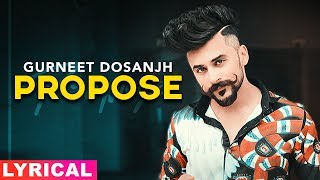 Propose Lyrical  Gurneet Dosanjh  Desi Crew  Latest Punjabi Songs 2019  Speed Records [upl. by Notsud]