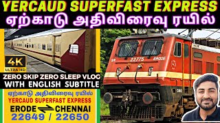 YERCAUD EXPRESS TRAIN VLOG  YERCAUD EXPRESS CHENNAI TO ERODE  22649 TRAIN  22650 TRAIN  YERCAUD [upl. by Nerro]