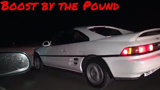 Boost by the Pound VS KyleBoostedboiz MR2 in Mexico [upl. by Anerahs]