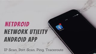 Netdroid Network Utility Android App App Demo [upl. by Eelorac]