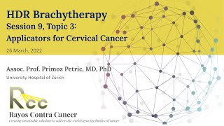 Session 9  Applicators for Cervical Cancer [upl. by Mich]