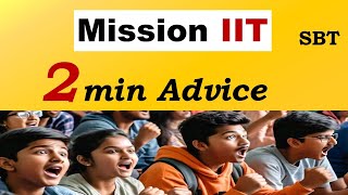 Tip to crack JEE Advanced 2025 sbt jeeadvanced iit [upl. by Annua]