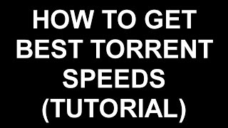 bittorrent or utorrent download speed slow how to speed up torrent best settings [upl. by Dogs838]