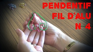 Tuto Pendentif en fil daluminium N°4 [upl. by Yrok]