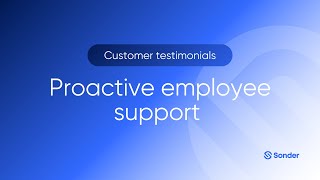 Sonder in our customers words Proactive employee wellbeing support [upl. by Snook232]