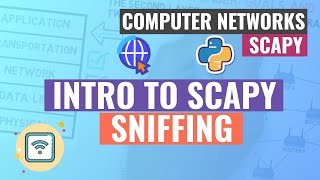 42 Intro to Scapy  sniffing Python [upl. by Lipkin257]