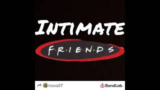 Jamarkus Hall  Intimate Friends Poem ftNovadarkstar [upl. by Noseyt742]