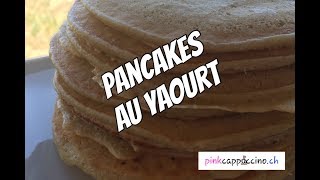 ♡ Pancakes au yaourt ♡ [upl. by Cleopatra579]