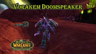 World of Warcraft  Vorakem Doomspeaker  Rare [upl. by Mosora]