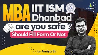 MBA IIT ISM DHANBAD 202426 Selection Criteria Safe Score Cutoffs  Should You Fill or Not RTI [upl. by Esilehc]