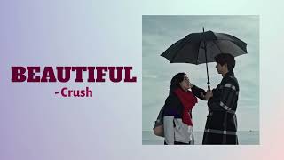 Crush 크러쉬  Beautiful Easy Lyrics Goblin OST [upl. by Renae940]