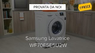 Video Recensione Lavatrice Samsung WF70F5E5U2W [upl. by Eerat683]