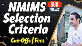 NMIMS Selection Criteria  CutOffs  Fees [upl. by Essex]