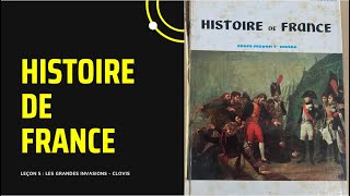 Histoire de France à lancienne  Leçon 5  les grandes invasions et Clovis [upl. by Nangem973]