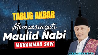 TABLIG AKBAR QORI INTERNASIONAL KH FATULLAH AL WASI 🛑LIVE [upl. by Griggs79]