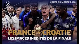 Les images inédites de la finale du Mondial 2018 Equipe de France I FFF 2018 [upl. by Niobe573]