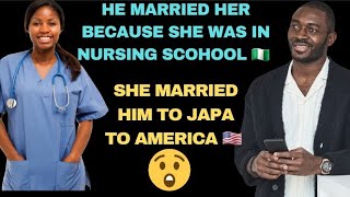 HE WANTED A NURSE WIFE SHE WANTED AN AMERICANA HUSBAND [upl. by Meng132]