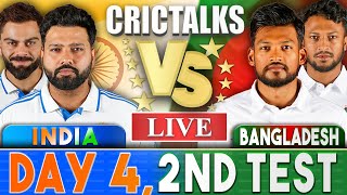 Live IND Vs BAN 2nd Test  Day 4 Bangladesh Inn  Live Scores amp Commentary  India vs Bangladesh [upl. by Kos]