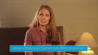 How to Make Toolbox Talks More Interesting [upl. by Stoneman]