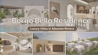 Borgo Bello Residence Luxury Villas in the Albanian Riviera borgobelloresidence [upl. by Siramad]