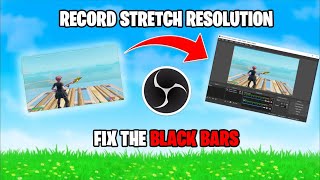 Easy How to Record Stretch Resolution in OBS [upl. by Adda]