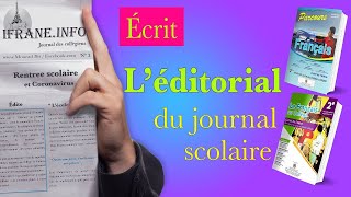 Élaborer un éditorial dun journal scolaire collège français [upl. by Amsirhc]