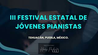 1er Recital  III Festival de Jóvenes Pianistas Invitado Ricardo Vidal [upl. by Brogle]