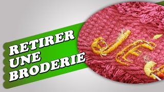 Broderie Machine  Retirer une broderie [upl. by Berstine469]