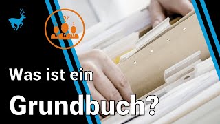 Was ist ein Grundbuch Und Wie funktioniert die Einsicht und Abschrift Eintragung und Vormerkung [upl. by Alexia]