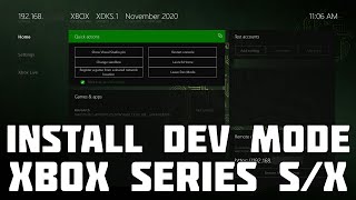 Install Dev Mode Xbox Series S and X Dev Mode Full Setup Tutorial amp App Install Guide [upl. by Frodine]