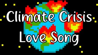 Climate Crisis Love Song  Naethan Apollo lyrics [upl. by Benji]