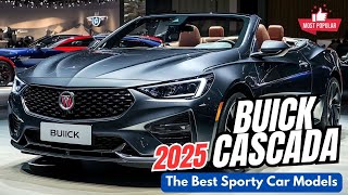 2025 Top Best Buick Cascada New King Officially Unveiled FIRST LOOK [upl. by Aggarwal]