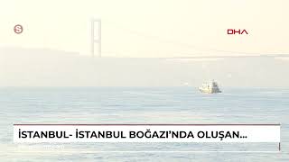 İstanbul İstanbul Boğazında oluşan sis nedeniyle gemi trafiği askıya alındı [upl. by Etakyram36]