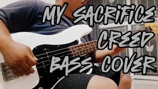 Creed  My Sacrifice Bass Cover [upl. by Wileen19]