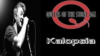 Queens of the Stone Age  Kalopsia Lyrics inglésEspañol [upl. by Aimahc293]