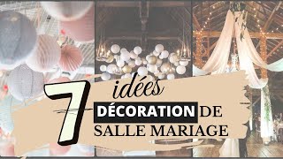 7 idées de décoration de salle mariage [upl. by Ettelrats]