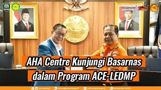 AHA Centre Kunjungi Basarnas dalam Program ACELEDMP [upl. by Eibmab]